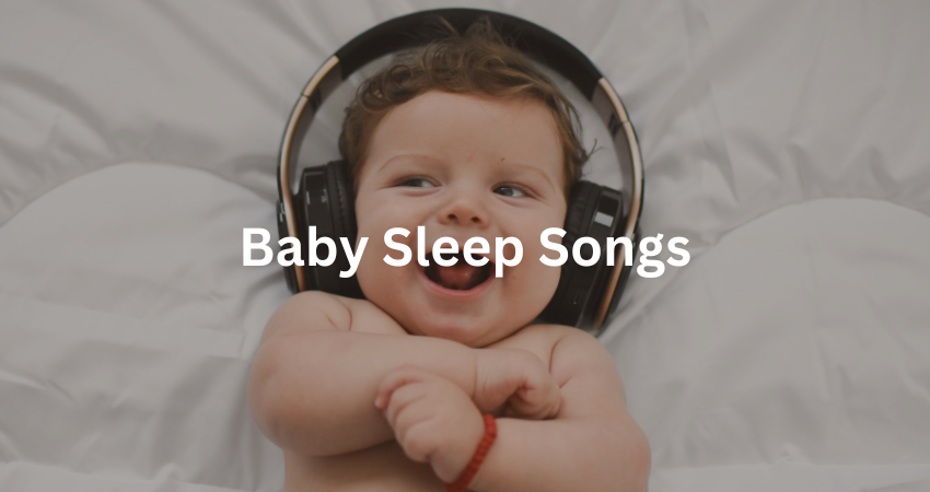baby sleeping songs
