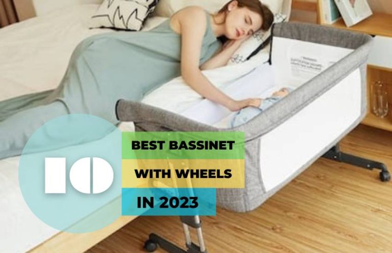 Best Bassinets With Wheels for Your Baby