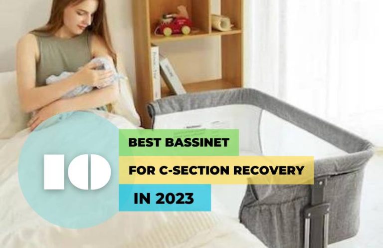 Best Bassinets for C-Section Recovery: Comfort and Convenience for New Moms